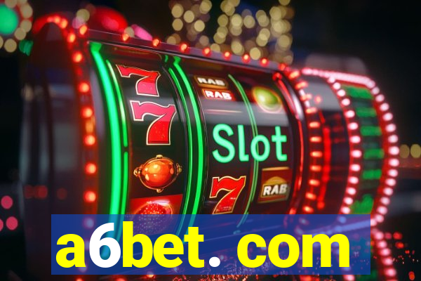 a6bet. com